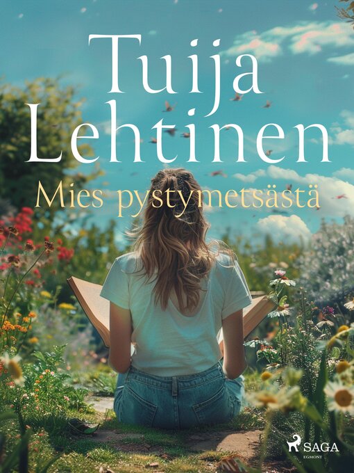 Titeldetaljer för Mies pystymetsästä av Tuija Lehtinen - Tillgänglig